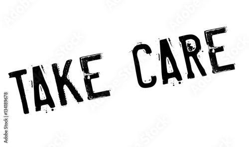 Take Care rubber stamp. Grunge design with dust scratches. Effects can be easily removed for a clean, crisp look. Color is easily changed.