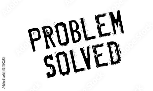 Problem Solved rubber stamp