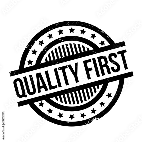 Quality First rubber stamp