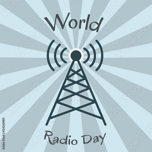World radio day. Radio tower