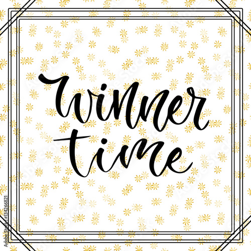 Winner time. Giveaway banner for social media icons. Vector modern hand lettering