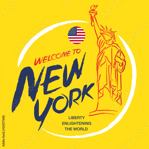 The Welcome to New York with LIBERTY ENLIGHTENING THE WORLD 