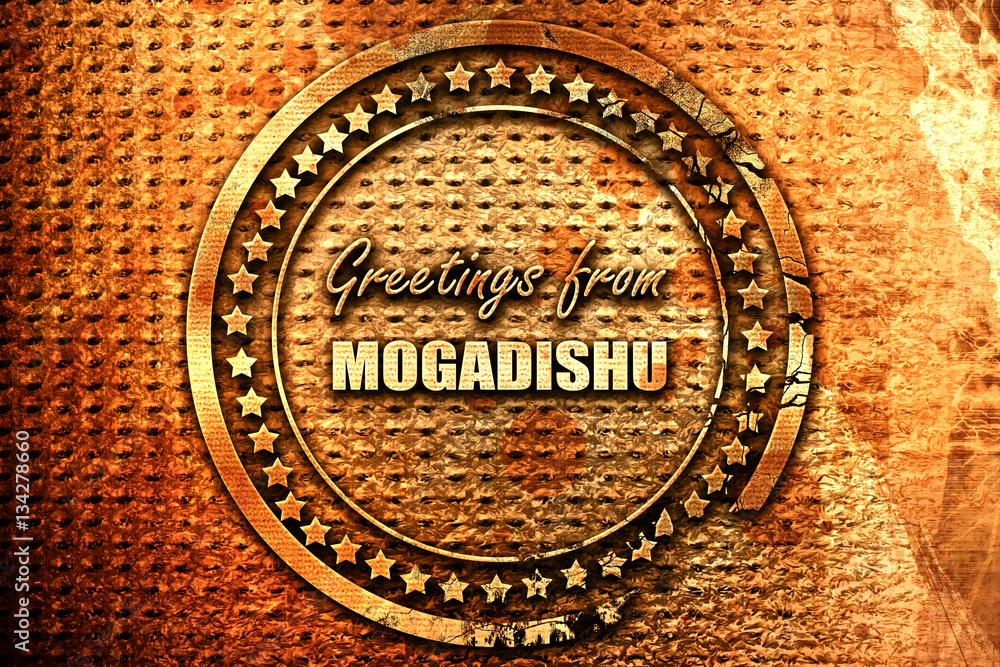 Greetings from mogadishu, 3D rendering, grunge metal stamp