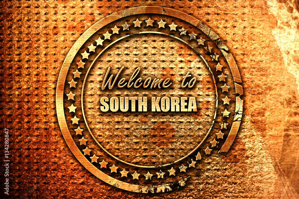 Welcome to south korea, 3D rendering, grunge metal stamp