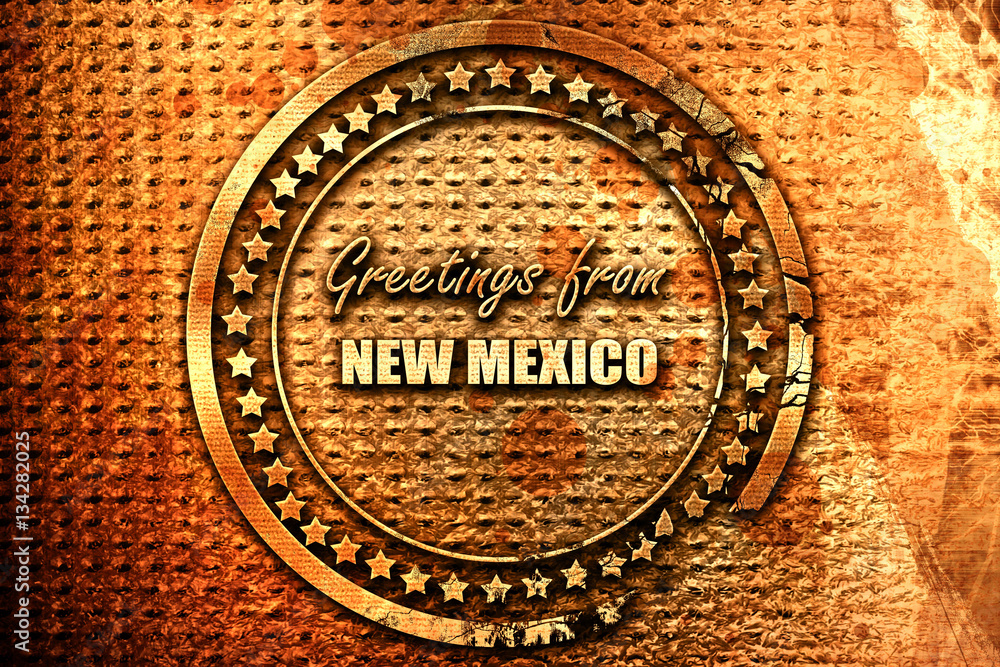 Greetings from new mexico, 3D rendering, grunge metal stamp