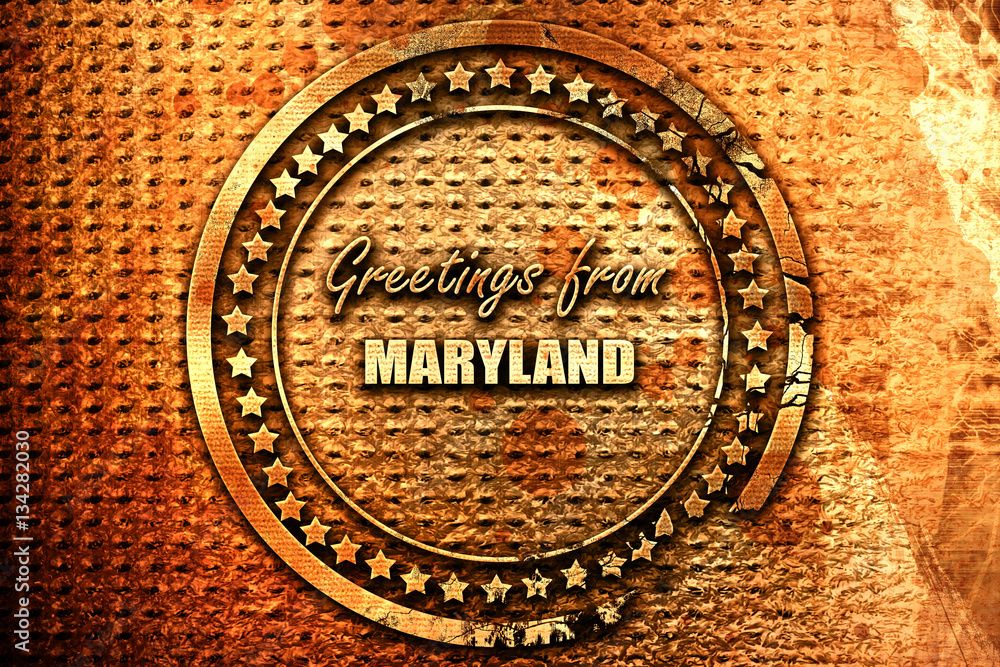 Greetings from maryland, 3D rendering, grunge metal stamp