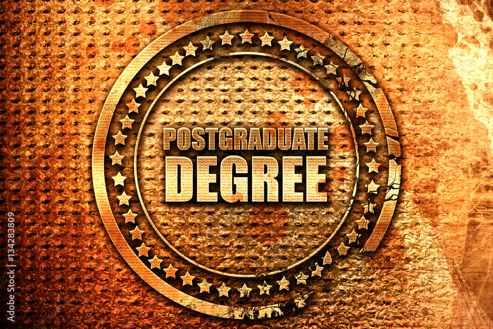 postgraduate degree, 3D rendering, grunge metal stamp postgraduate degree, 3D rendering, grunge metal stamp