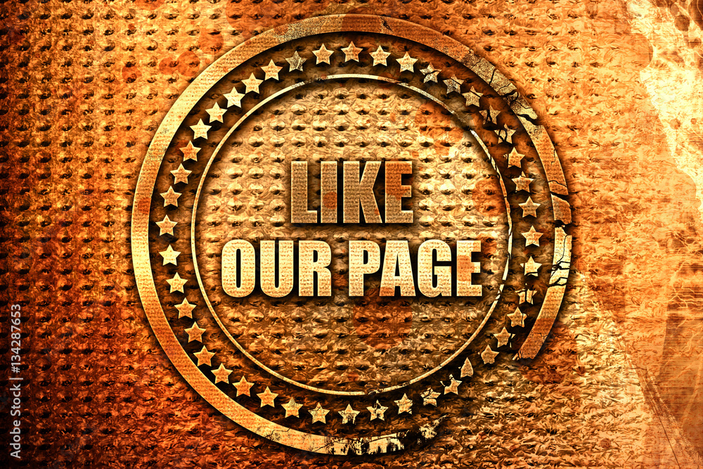 like our page, 3D rendering, grunge metal stamp like our page, 3D rendering, grunge metal stamp