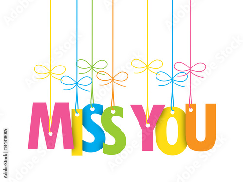 "MISS YOU" Suspended Multicoloured Letters