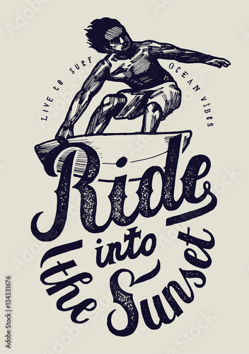 ride into the sunset surfing print with surfer drawing.