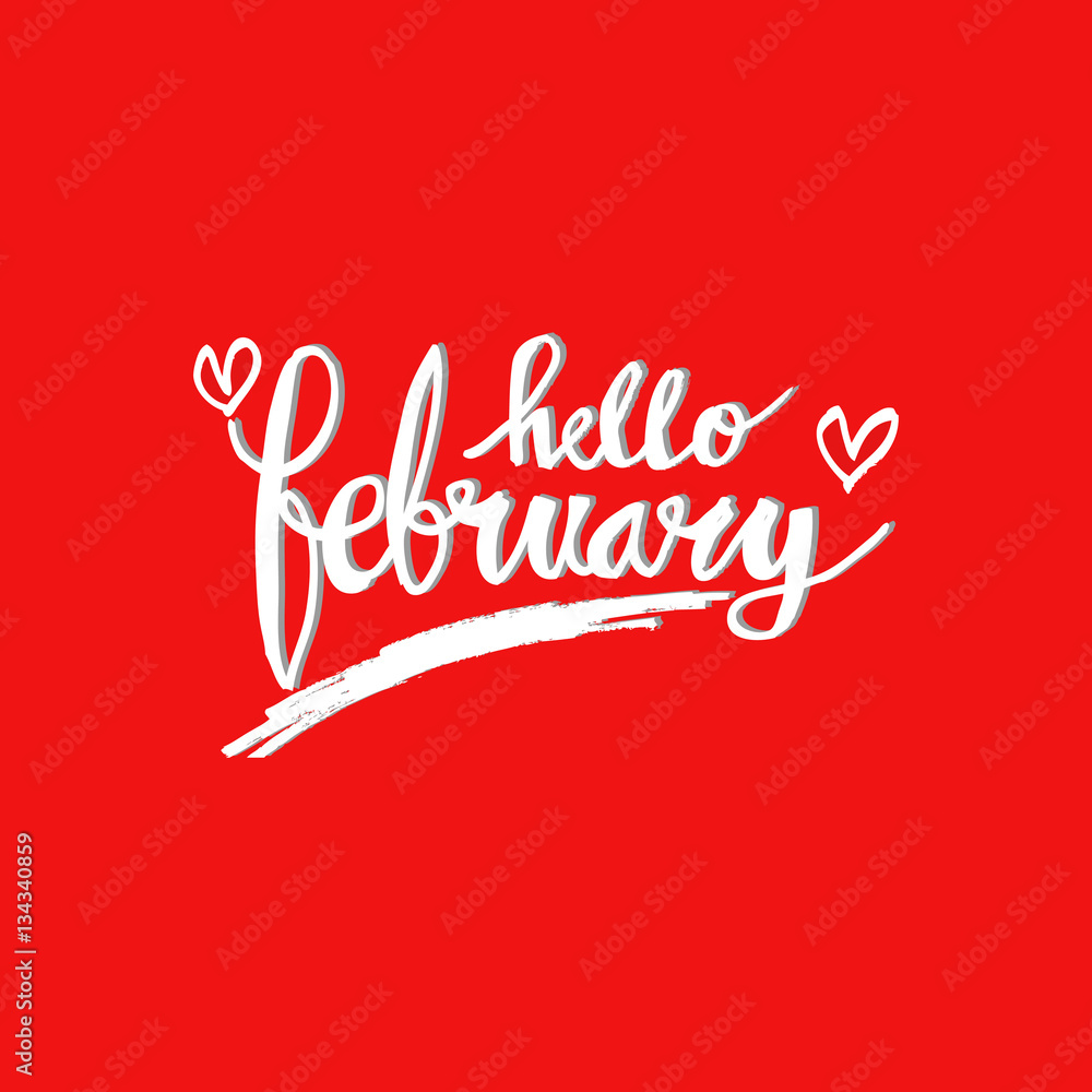 Hello February Hand Lettering Greeting Card. 