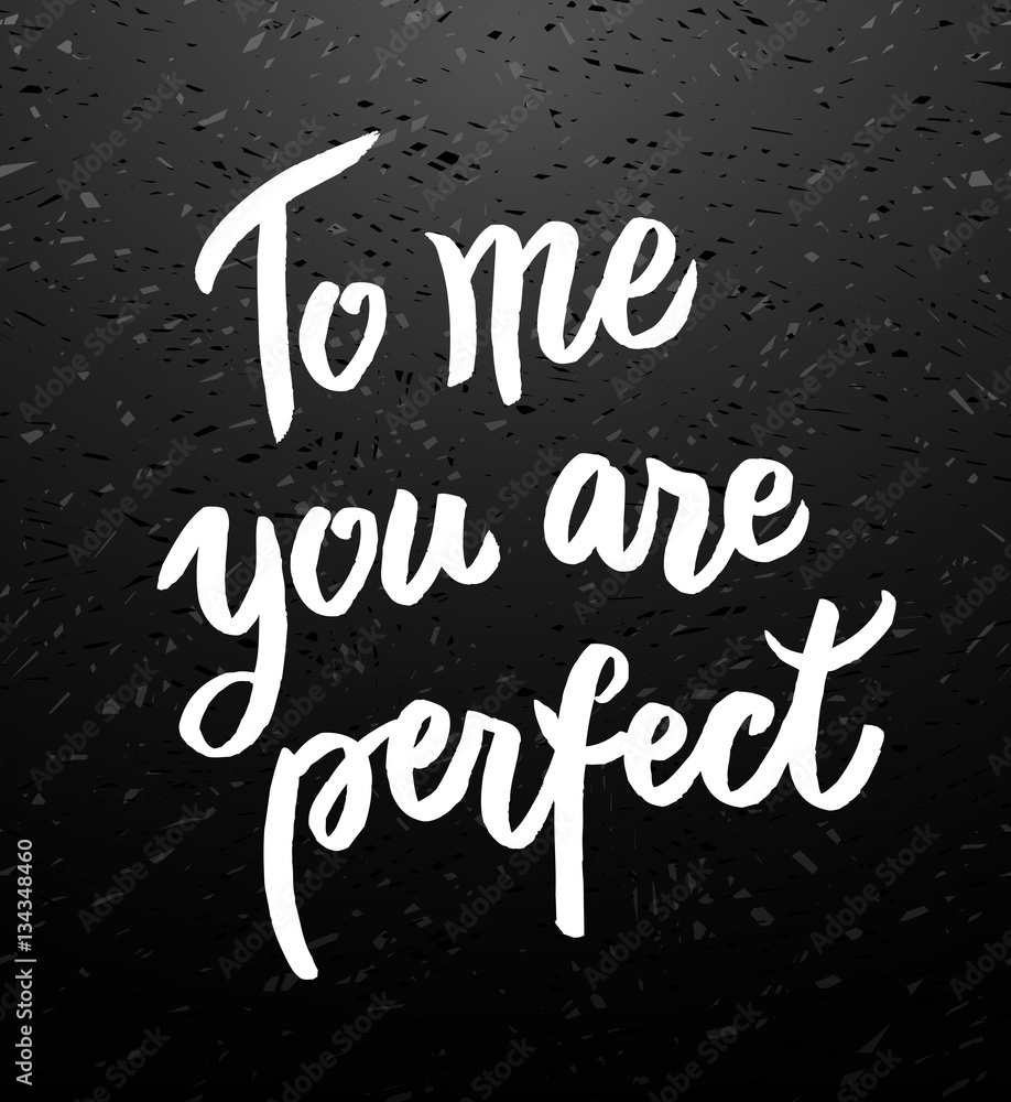 You are perfect calligraphic poster