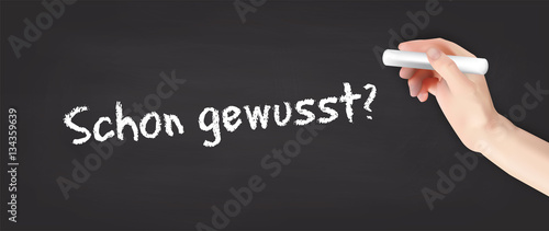 Schon gewusst? - Tafel