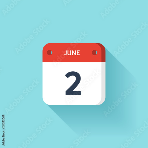 June 2. Isometric Calendar Icon With Shadow.Vector Illustration,Flat Style.Month and Date.Sunday,Monday,Tuesday,Wednesday,Thursday,Friday,Saturday.Week,Weekend,Red Letter Day. Holidays 2017.