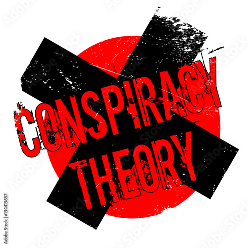 Conspiracy Theory rubber stamp