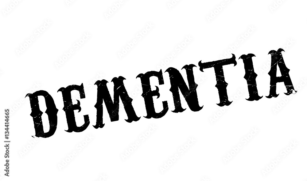 Dementia rubber stamp Dementia rubber stamp