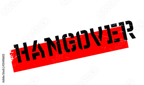 Hangover rubber stamp
