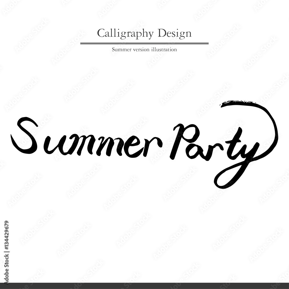 Summer calligraphy