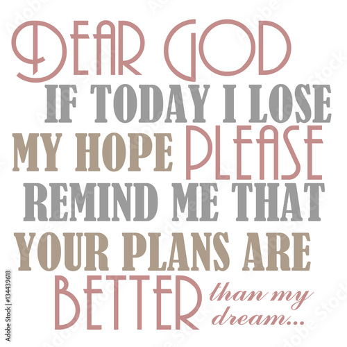 God Plans Better Than Dreams Text Design
