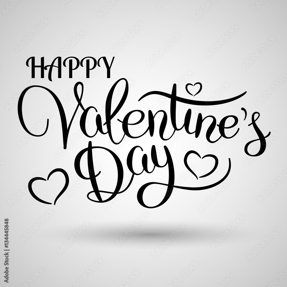Obraz premium Happy Valentines Day - greeting card with lettering