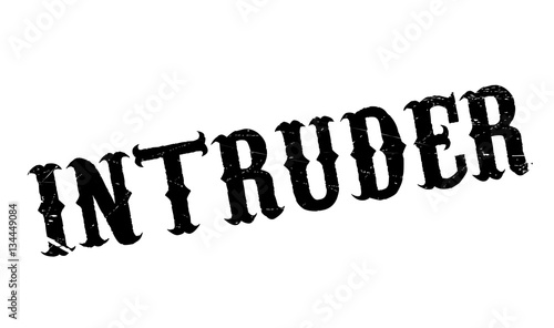 Intruder rubber stamp. Grunge design with dust scratches. Effects can be easily removed for a clean, crisp look. Color is easily changed.
