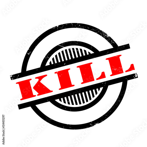 Kill rubber stamp. Grunge design with dust scratches. Effects can be easily removed for a clean, crisp look. Color is easily changed.