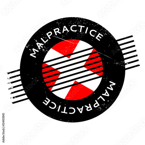 Malpractice rubber stamp. Grunge design with dust scratches. Effects can be easily removed for a clean, crisp look. Color is easily changed.