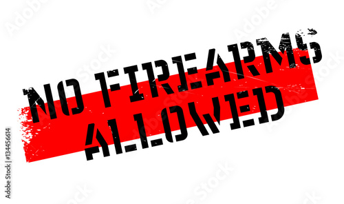 No Firearms Allowed rubber stamp. Grunge design with dust scratches. Effects can be easily removed for a clean, crisp look. Color is easily changed.