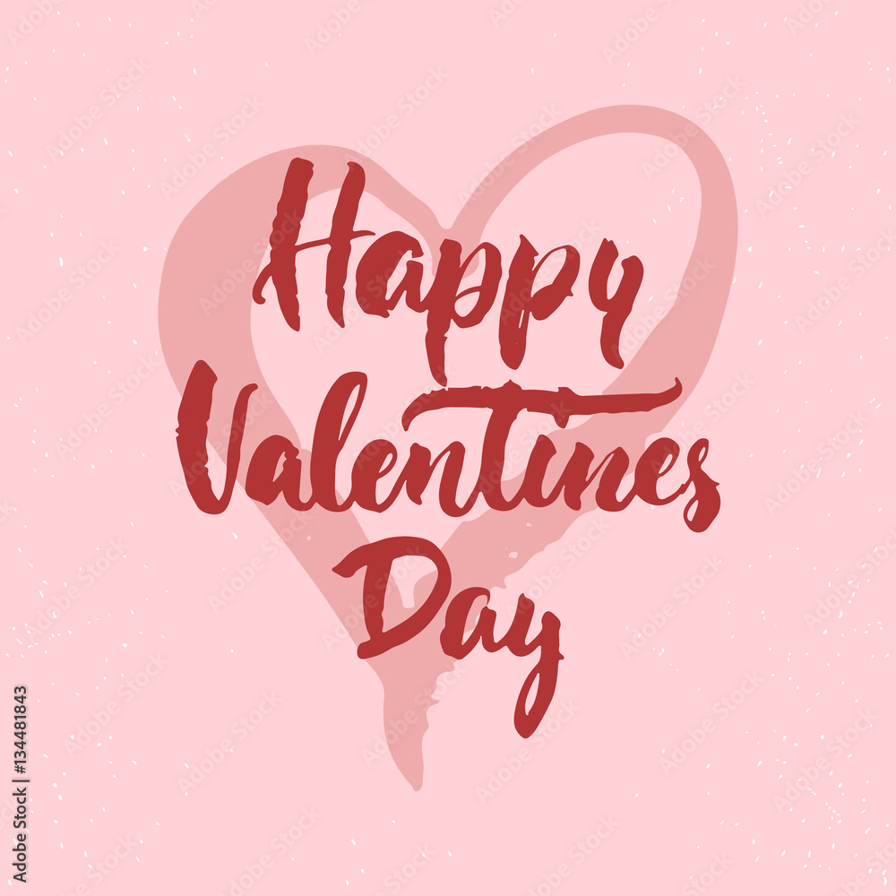 Happy Valentines Day - love lettering calligraphy phrase isolated on the background. Fun brush ink typography for photo overlays, t-shirt print, poster design