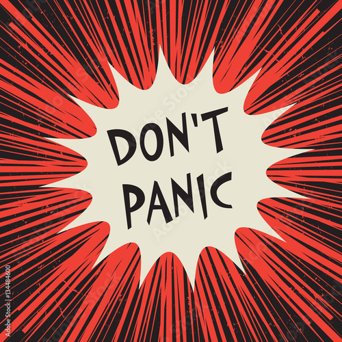 Comic explosion business concept with text Don't Panic