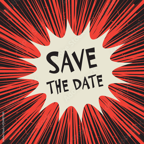 Comic explosion business concept text Save The Date
