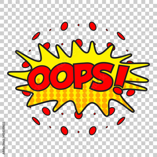 Oops comic sound effects. Sound bubble speech with word and comic cartoon expression sounds vector illustration.