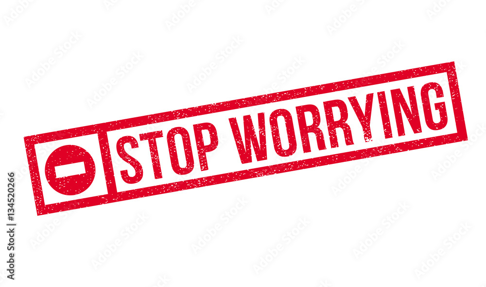 Stop Worrying rubber stamp. Grunge design with dust scratches. Effects can be easily removed for a clean, crisp look. Color is easily changed. Stop Worrying rubber stamp. Grunge design with dust scratches. Effects can be easily removed for a clean, crisp look. Color is easily changed.