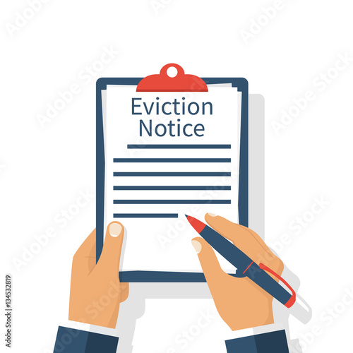 Eviction Notice Form. Clipboard in hands businessman write legal documents. Vector illustration flat design. Isolated on white background.
