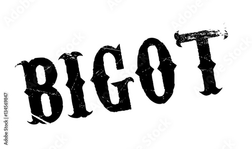 Bigot rubber stamp. Grunge design with dust scratches. Effects can be easily removed for a clean, crisp look. Color is easily changed.