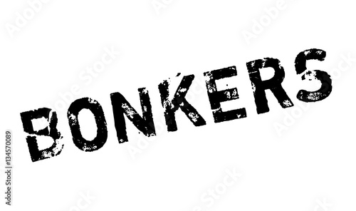 Bonkers rubber stamp. Grunge design with dust scratches. Effects can be easily removed for a clean, crisp look. Color is easily changed.