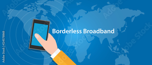 border-less broadband 5G connect eveywhere around the world