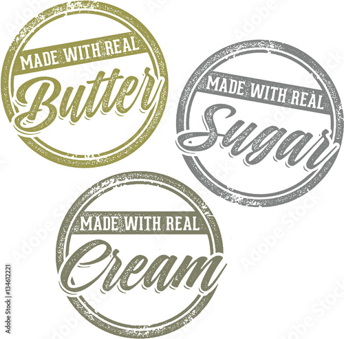 Made with Real Butter, Sugar, and Cream