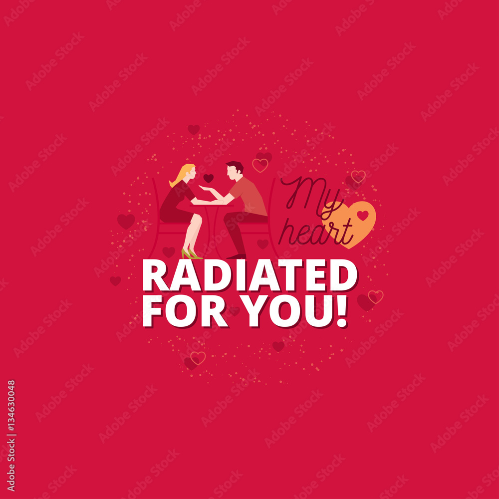My heart radiated for you. Valentines romantic characters poster