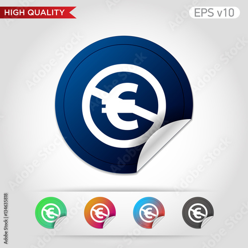 Colored icon or button of stop euro symbol with background