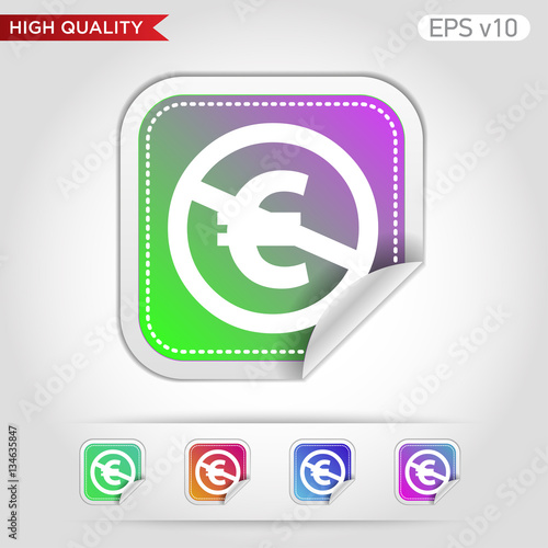 Colored icon or button of stop euro symbol with background