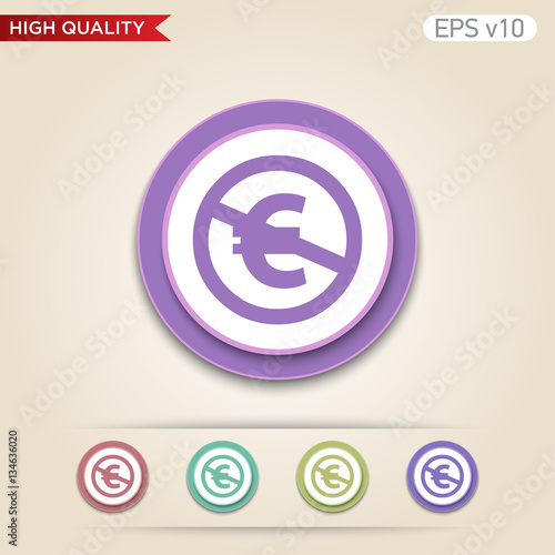 Colored icon or button of stop euro symbol with background