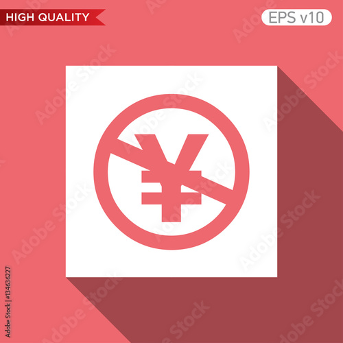 Colored icon or button of stop yen symbol with background