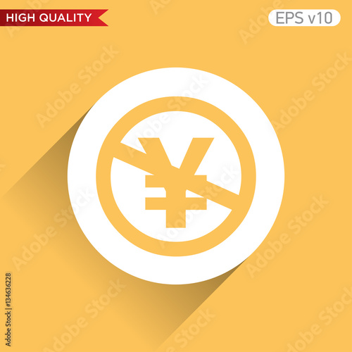 Colored icon or button of stop yen symbol with background