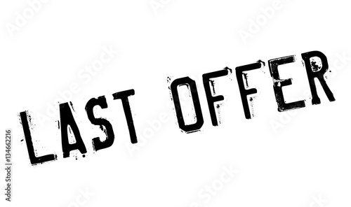 Last Offer rubber stamp. Grunge design with dust scratches. Effects can be easily removed for a clean, crisp look. Color is easily changed.