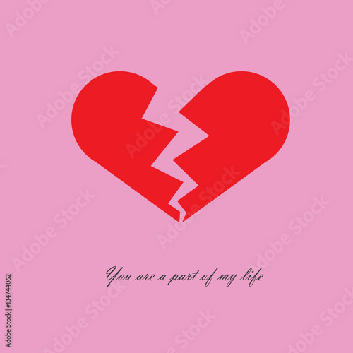 The red heart is broken, two separate part of heart that can com