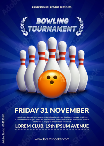 Bowling tournament poster. 3d ball and skittles composition. Eps10 vector template.