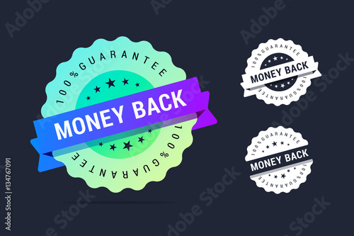 Money back guarantee badge. Vector stamp with colorful gradient. Black and white variants.