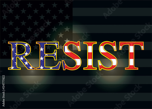 Resist Slogan over American Flag Illustration