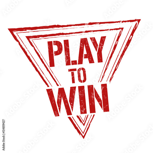 Play to win sign or stamp
